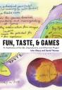 Fun, Taste, & Games - Preview