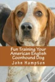 Capa do artigo Fun Training Your American English Coonhound Dog