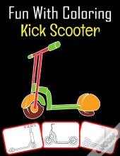 Fun With Coloring  Kick Scooter