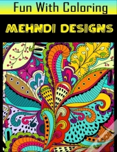 Fun With Coloring Mehndi Designs