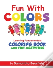 Fun With Colors Learning Fundamentals