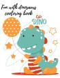 Fun With Dinosaurs Coloring Book - Preview