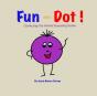 Fun With Dot - Preview