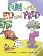 Fun With Ed And Fred