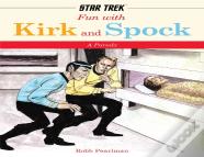 Fun With Kirk And Spock