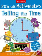 Fun With Mathematics: Telling The Time