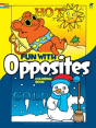 Fun With Opposites Colouring Book - Preview