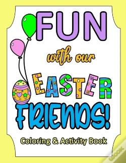 Capa do artigo Fun With Our Easter Friends!