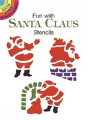 Fun With Santa Claus Stencils - Preview