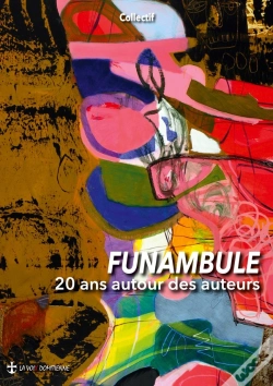 Capa do artigo Funambule : 20 Ans Autour Des Auteurs