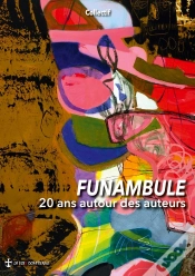 Capa do artigo Funambule : 20 Ans Autour Des Auteurs