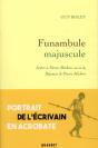 Funambule Majuscule ; Lettre À Pierre Michon ; Réponse De Pierre Michon - Preview