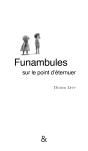 Funambules Sur Le Point D'Éternuer - Preview