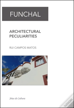 Capa do artigo Funchal - Architectural Peculiarities