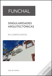 Capa do artigo Funchal - Singularidades Arquitectónicas
