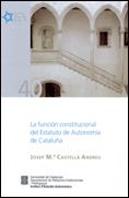 Funcion Constitucional Del Estatuto