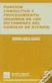 Capa do artigo Función Consultiva Y Procedimiento. Régimen De Los Dictámenes Del Consejo De Estado