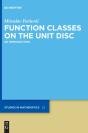 Function Classes On The Unit Disc - Preview