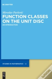 Function Classes On The Unit Disc