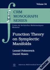 Function Theory On Symplectic Manifolds