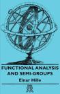 Functional Analysis And Semi-Groups - Preview