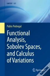 Functional Analysis, Sobolev Spaces, And Calculus Of Variations