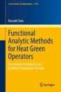 Functional Analytic Methods For Heat Green Operators - Preview