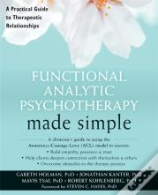 Functional Analytic Psychotherapy Made Simple