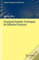 Functional Analytic Techniques For Diffusion Processes