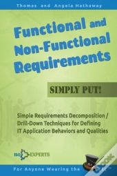 Functional And Non-Functional Requirements Simply Put!