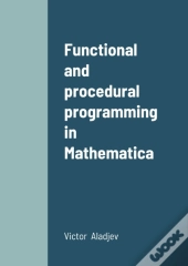 Functional And Procedural Programming In Mathematica