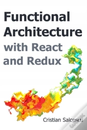 Functional Architecture With React And Redux