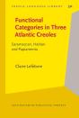 Functional Categories In Three Atlantic Creoles - Preview