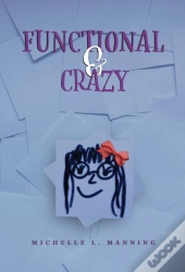 Functional   Crazy