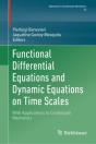 Functional Differential Equations And Dynamic Equations On Time Scales - Preview