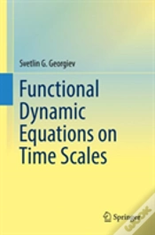 Capa do artigo Functional Dynamic Equations On Time Scales