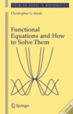 Capa do artigo Functional Equations And How To Solve Them