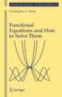 Functional Equations And How To Solve Them - Preview