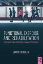 Functional Exercise And Rehabilitation - Preview