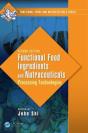 Functional Food Ingredients And Nutraceuticals - Preview