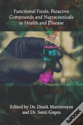 Functional Foods, Bioactive Compounds An