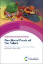 Functional Foods Of The Future - Preview