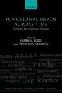 Functional Heads Across Time - Preview