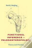Functional Inference In Paleoanthropology