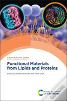 Functional Materials From Lipids And Proteins