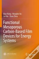 Functional Mesoporous Carbon-Based Film Devices For Energy Systems