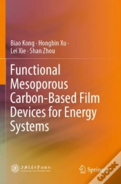 Capa do artigo Functional Mesoporous Carbon-Based Film Devices For Energy Systems