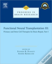 Functional Neural Transplantation Iii