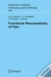 Functional Neuroanatomy Of Pain