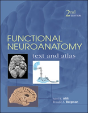 Functional Neuroanatomy: Text And Atlas - Preview